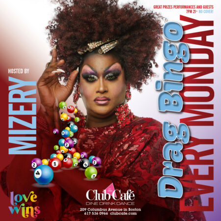 Boston Best Drag Bingo at Club Cafe with Mizery