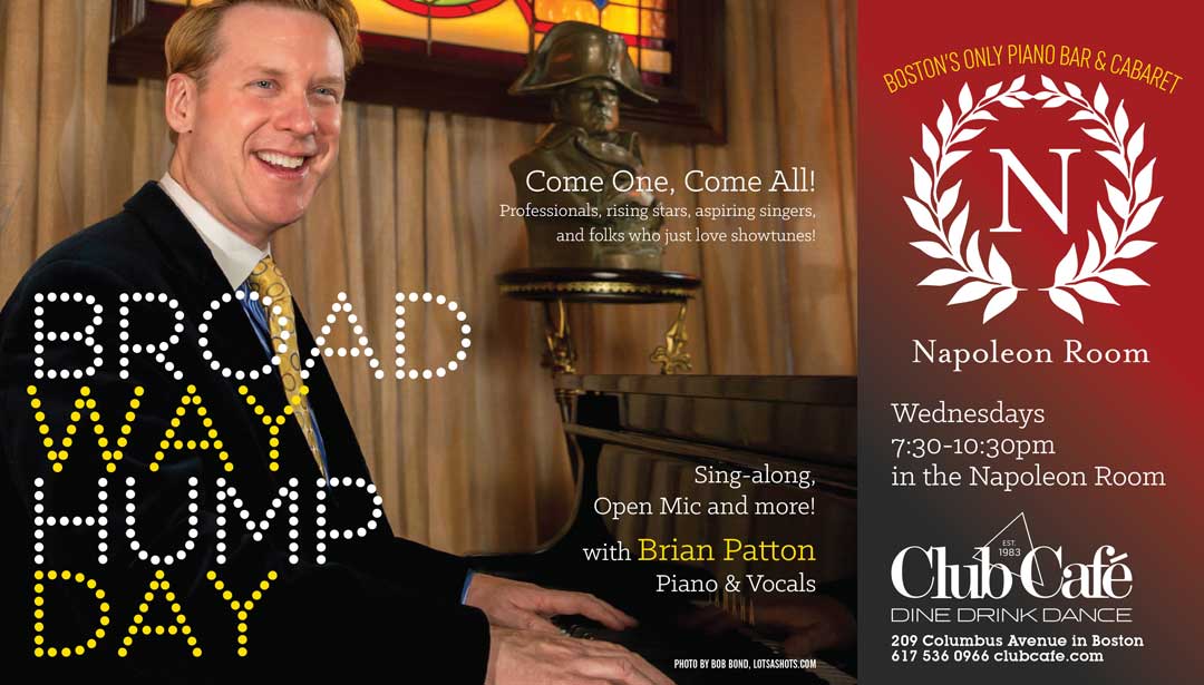 Broadway Hump Day Sing-along, open Mic with Brian Patton at Club Cafe Boston
