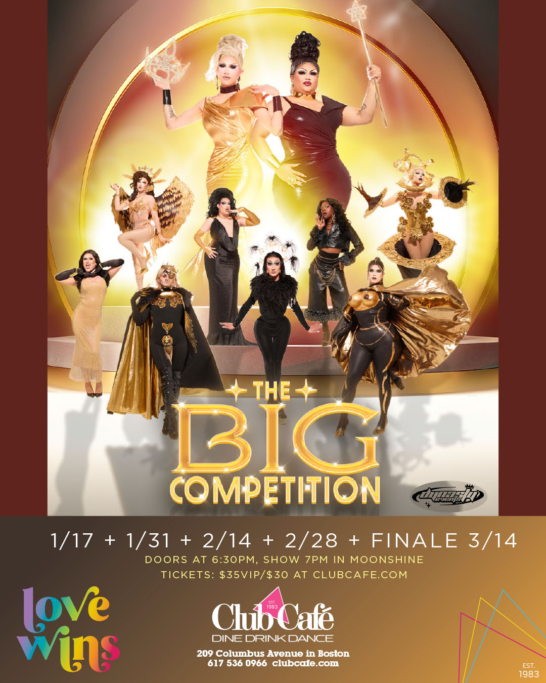 Best Drag Show Big Competition at Club Cafe Boston