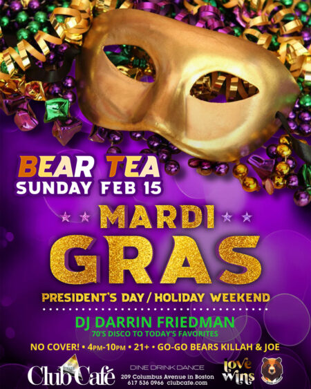 Boston Bear Tea Mardi Gras sunday dance party at Club Cafe