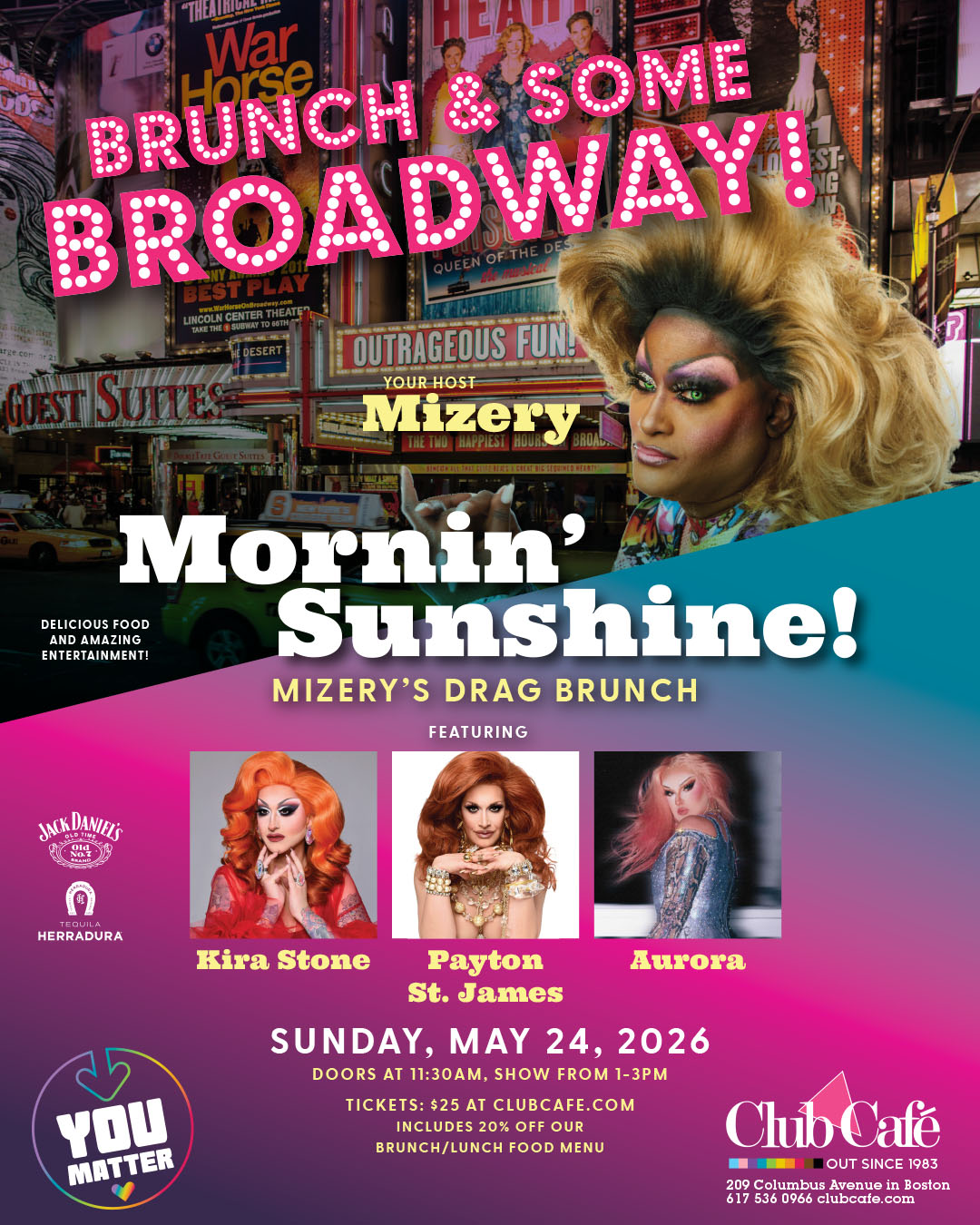 Brunch & Some Broadway at Club Cafe Boston Drag Brunch with Mizery and special guests every 4th Sunday