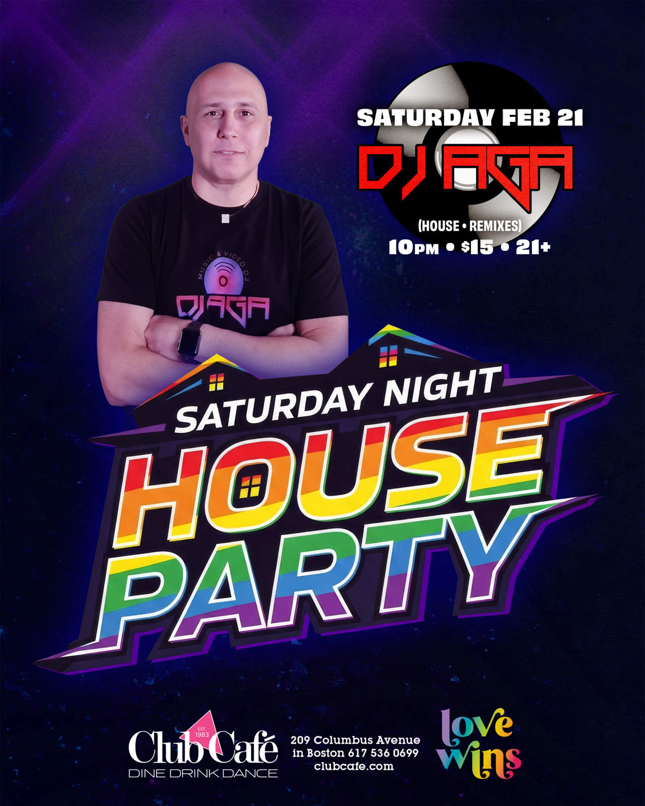 Boston Saturday Night House Dance Party at Club Cafe Boston with DJ AGA