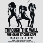 Rochelle Jordan Through The Wall Concert Pre-party at Club Cafe Boston