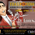 Toast of the Town Album Release Concert at Club Cafe Boston with Brian De Lorenzo