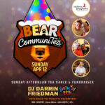 BEAR COMMUNITEA DANCE - A Sunday Afternoon Dance Party Hosted by VICTORY PROGRAMS with DARRIN FRIEDMAN at Club Cafe Boston
