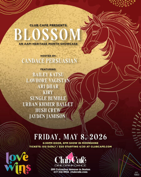 Blossom AAPI Heritage Month Showcase with Candace Persuasion at Club Cafe Boston