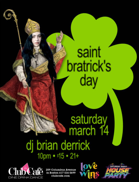 Saturday Saint Patrick's Day House Party Dancing Club Cafe Boston DJ Brian Derrick