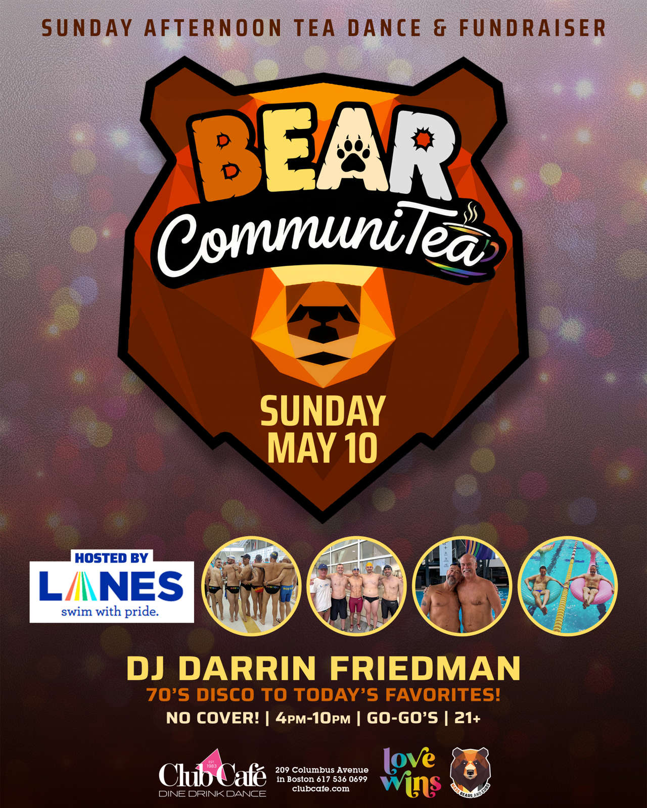 BEAR COMMUNITEA DANCE - A Sunday Afternoon Dance Party Hosted by LANES with DARRIN FRIEDMAN. - 4pm-10pm. No Cover go-go's - 21+