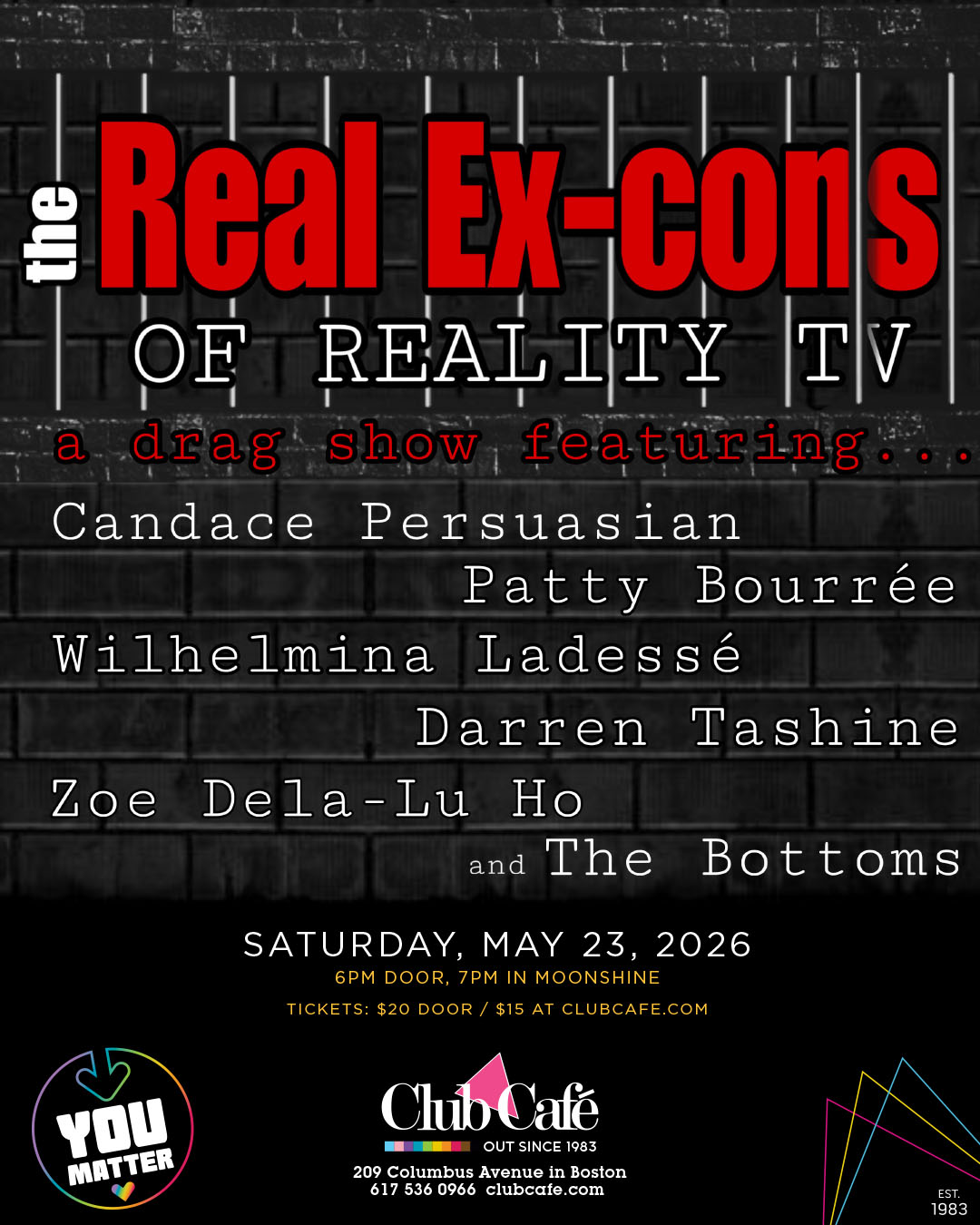 BostonexCONs real housewives drag show at Club Cafe Boston