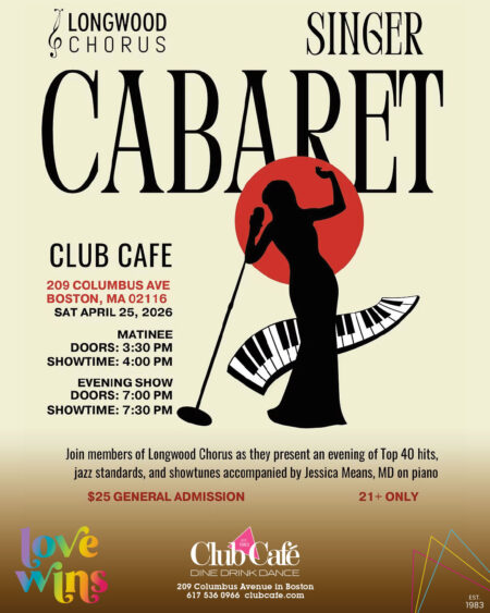 Join singers from Longwood Chorus, the choir of Boston's Medical and Scientific Community, as they present an evening of solo and duet numbers ranging from the Great American Songbook, Broadway Classics, and Top 40 Hits.