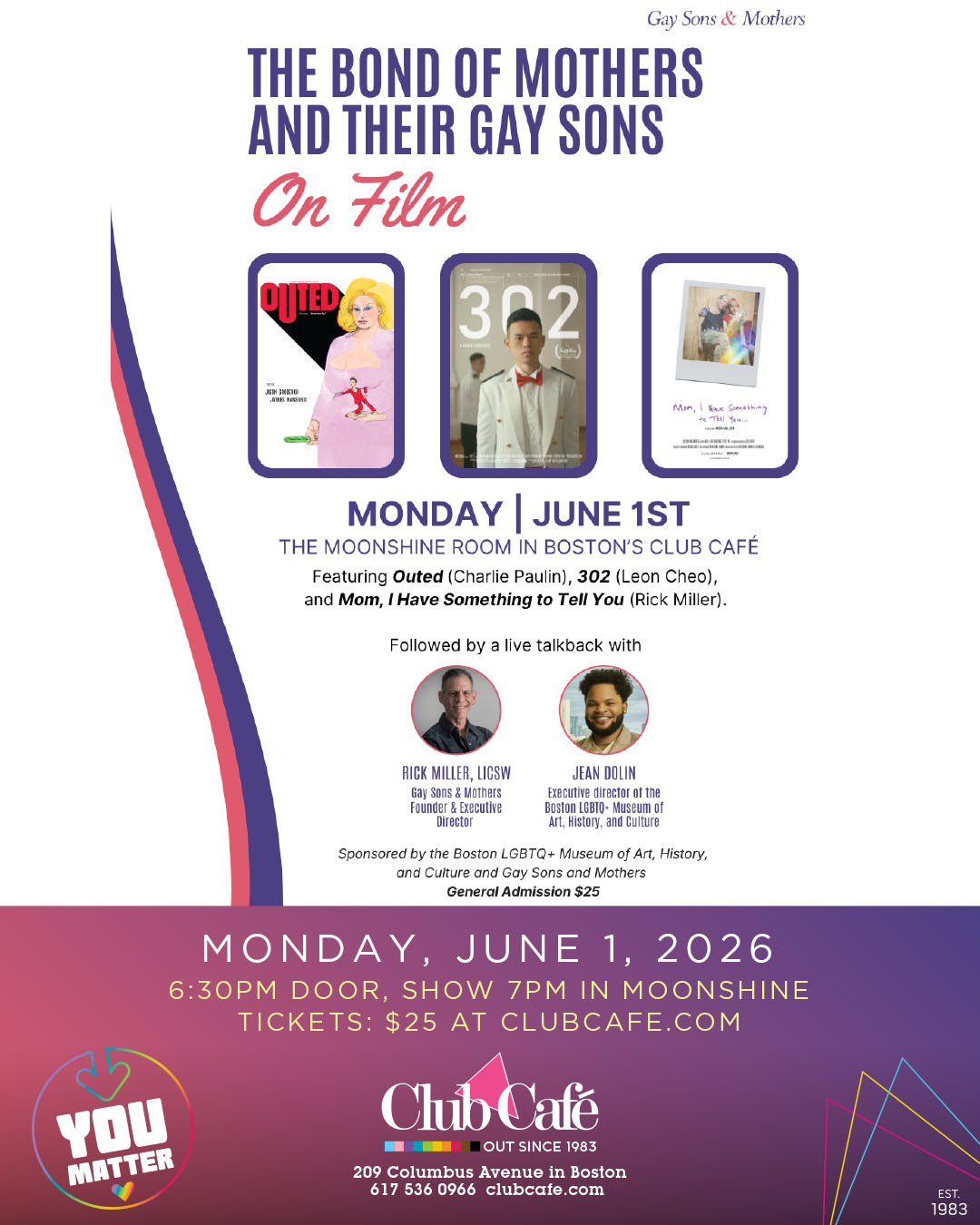 To celebrate Pride Month, please join us for a special evening focusing on the bond between mothers and their gay sons on film