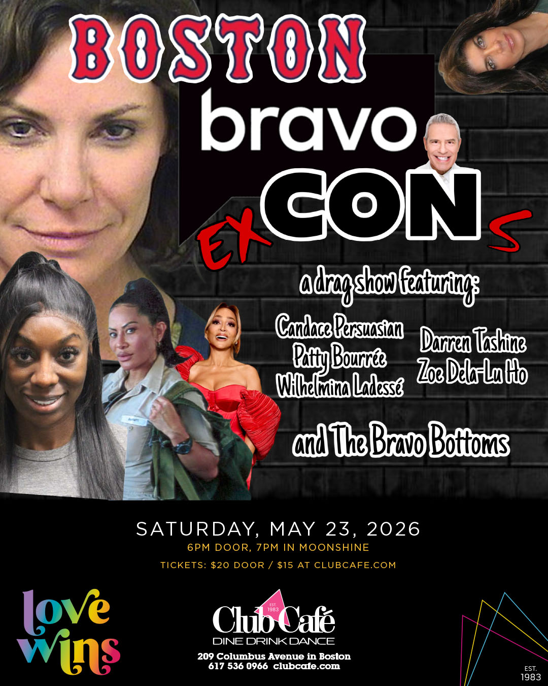 Boston Bravo exCONs real housewives drag show at Club Cafe Boston
