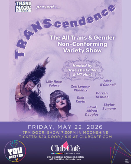 Transcendence trans and non-conforming variety show at club cafe Boston