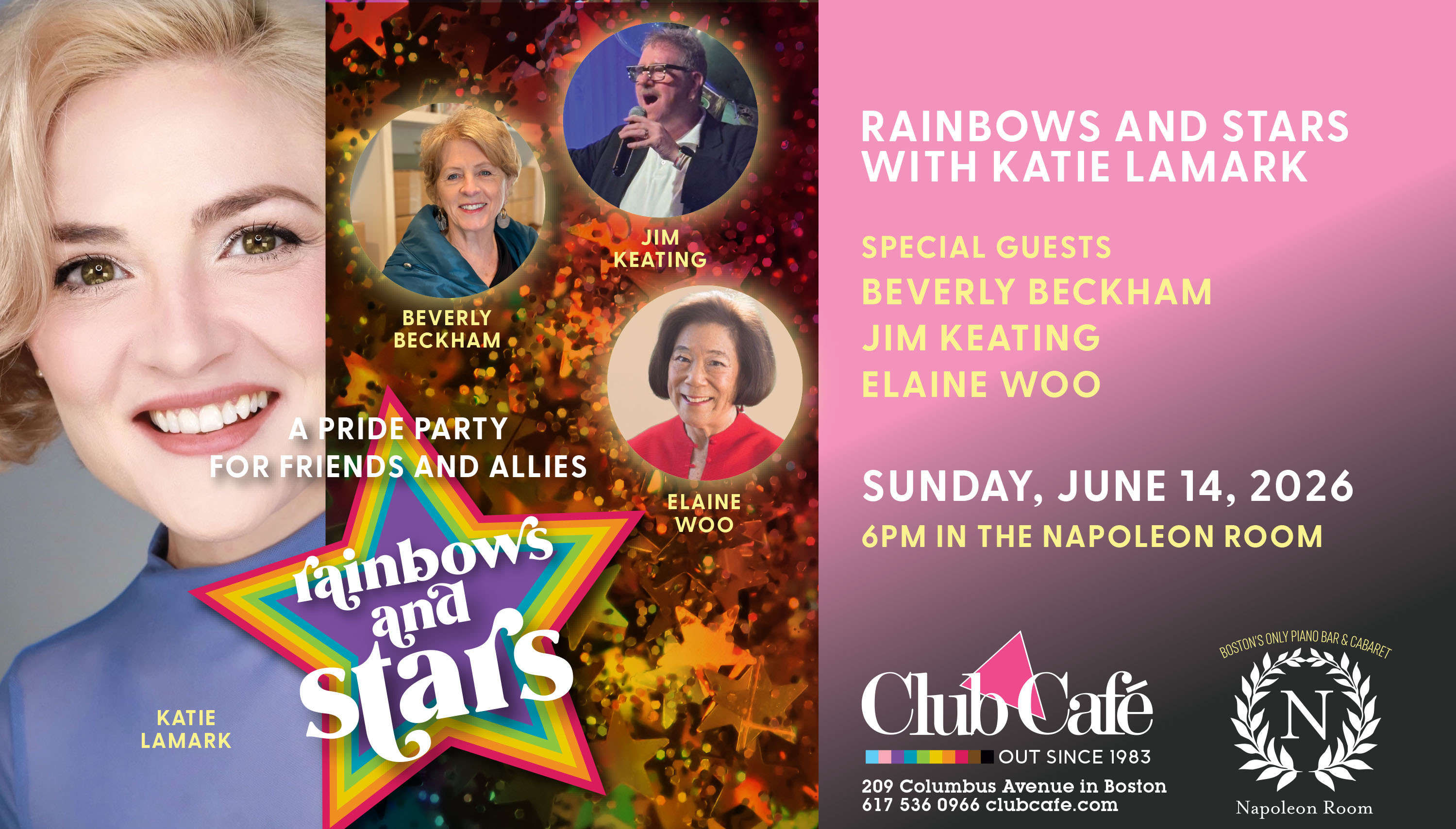 rainbows and starts Pride parties at Club Cafe Boston with Katie LaMark and guests
