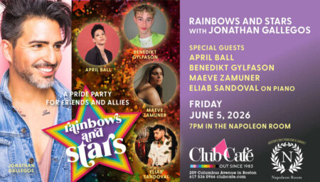 rainbows and starts Pride parties at Club Cafe Boston with Jonathan Gallegos and guests