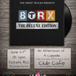 afternoon of a cappella at Club Café as The Eight Tracks return to the stage for their biggest solo show yet