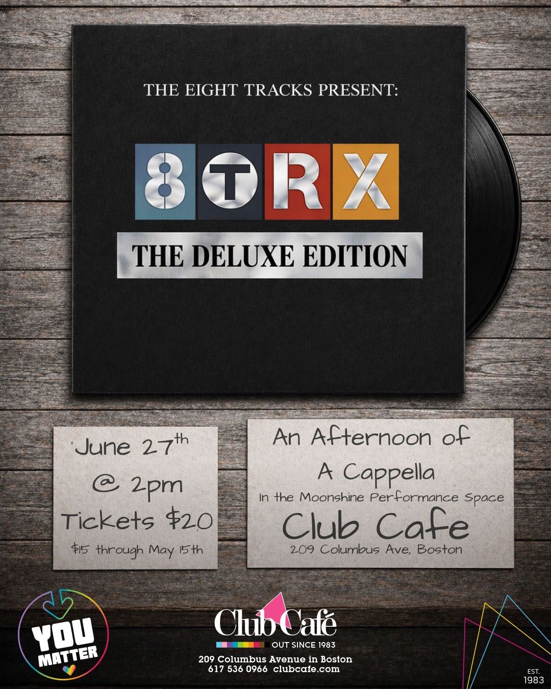 afternoon of a cappella at Club Café as The Eight Tracks return to the stage for their biggest solo show yet