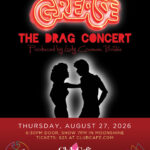 Grease the drag musical in concert with Lady Carmen Brulee at Club Cafe Boston