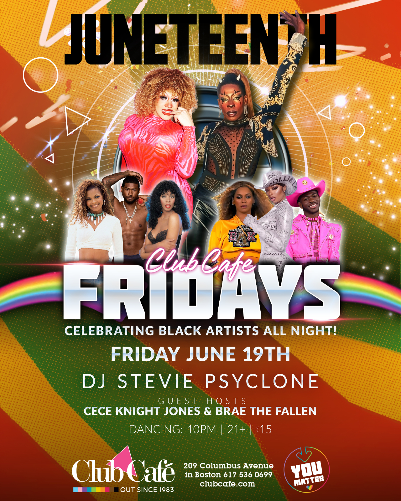 JUNETEENTH - Join us at Club Café as we kick off the weekend with DJ STEVIE PSYCLONE celebrating black artists all night! and your hosts CECE KNIGHT JONES & BRAE THE FALLEN.