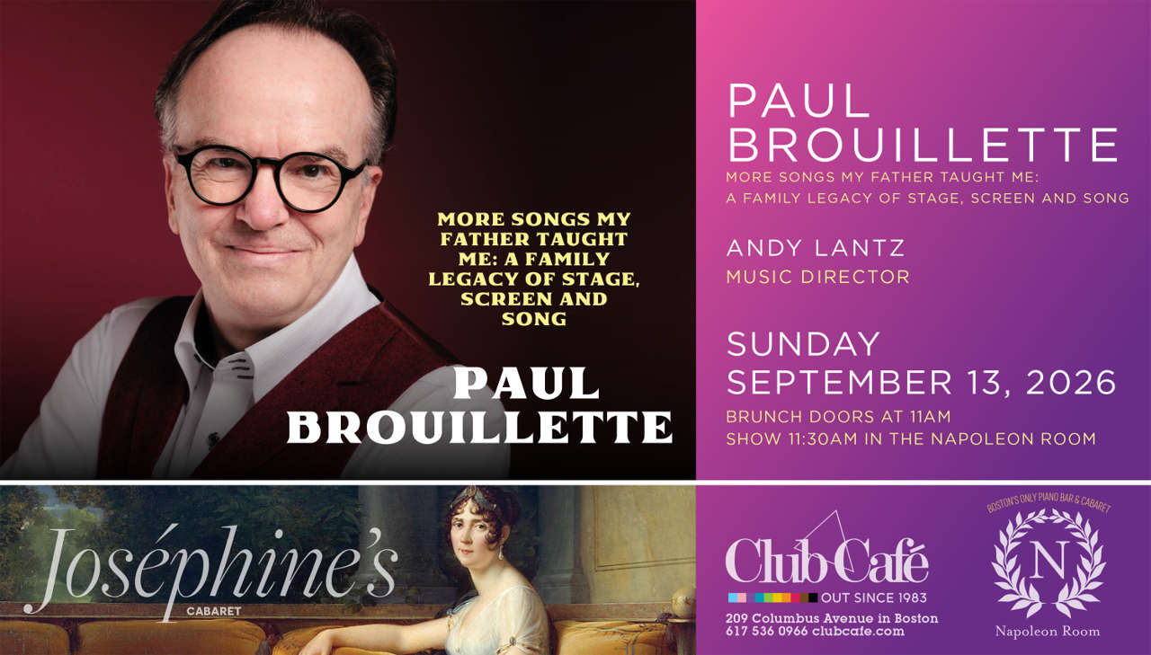 cabaret piano bar brunch with Paul Brouillette at Club Cafe Boston