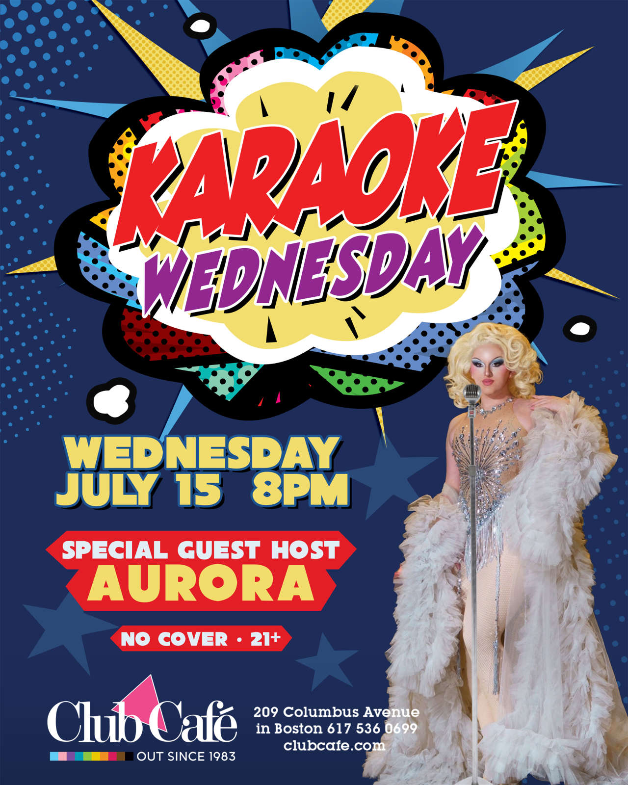Karaoke every Wednesday at Club Cafe Boston with special guest hosts.