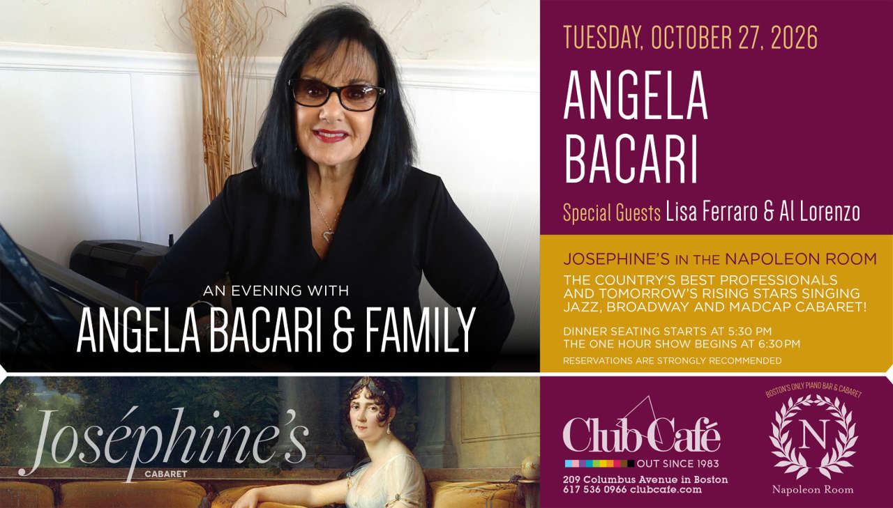 best cabaret supper club dinner show with Angela Bacari and Family at Club Cafe Boston