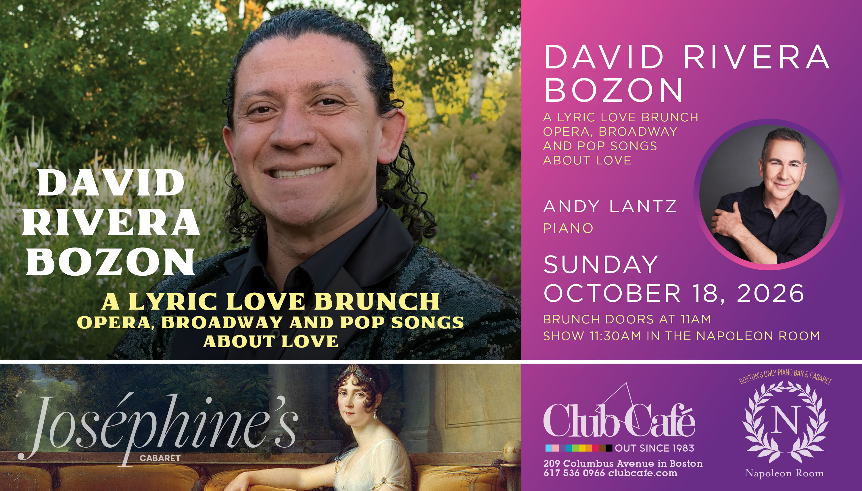 the pianist Andy Lanz and the tenor David Rivera Bozón present a Lyric Love Brunch. A delicious and fun event at the Napoleon room at Club Café.