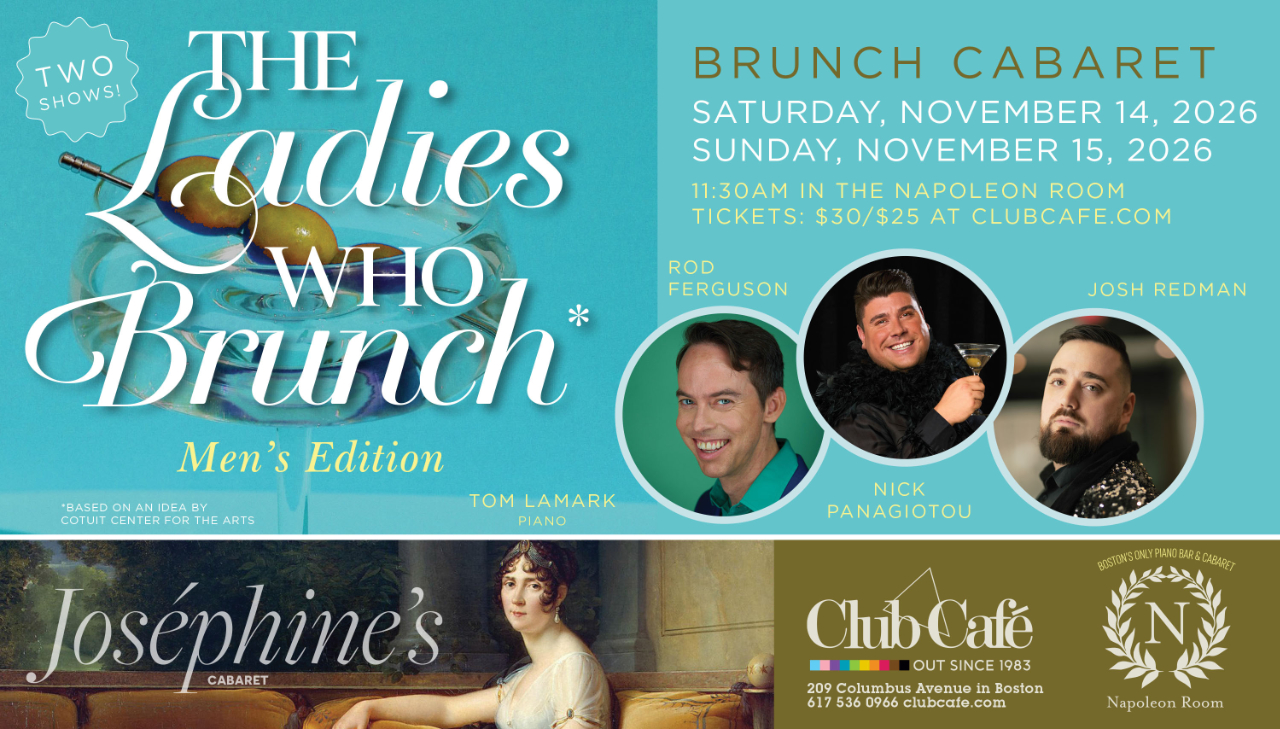 The Ladies Who Brunch men's edition at Club Cafe Boston