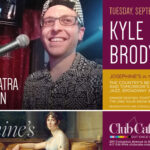 best cabaret supper club dinner show with Kyle Brodyat Club Cafe Boston