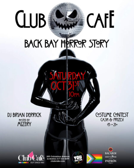 Club Café's Back Bay Horror Story with DJ Brian Derrick and Mizery
